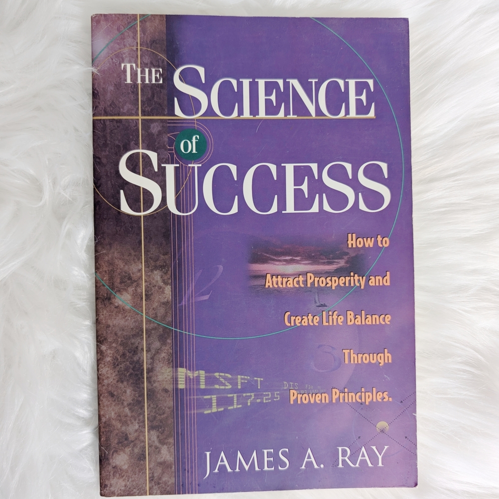 The Science of Success Book by James A. Ray